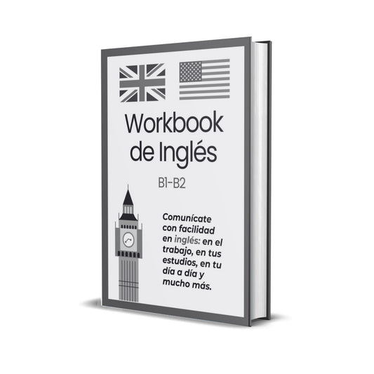 Workbook Inglés Intermedio (B1–B2)